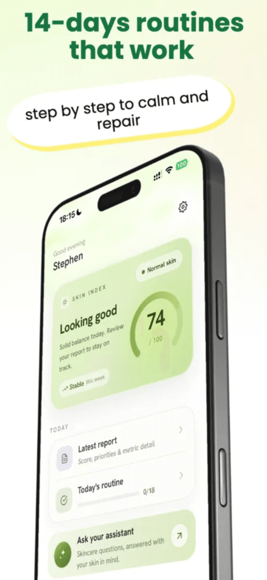 Routines that work step by step: the home screen at an angle, showing the Skin Index card, the latest report, and progress through the day's routine.